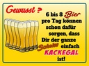 Holzschild 30x40 cm 6-8 Bier ganzer Scheiß egal