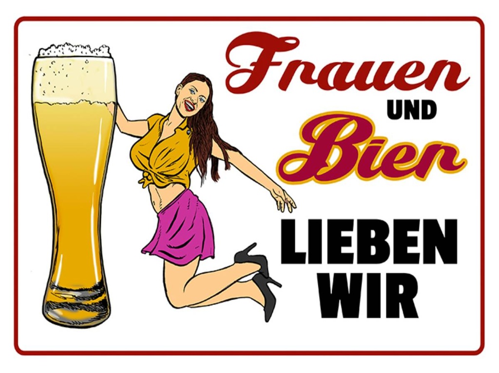 Holzschild 30x40 cm Frauen und Bier lieben wir