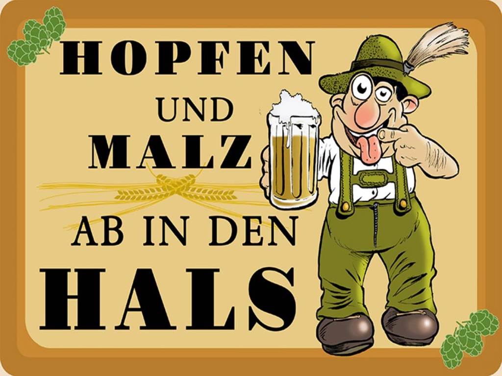 Holzschild 30x40 cm Hopfen und Malz ab in den Hals