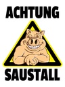 Holzschild 40x30 cm Tiere Schwein Achtung Saustall
