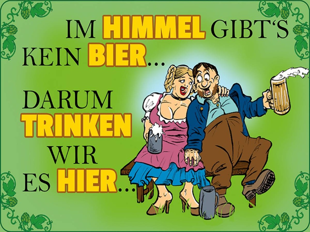 Holzschild 30x40 cm Im Himmel gibt's kein Bier