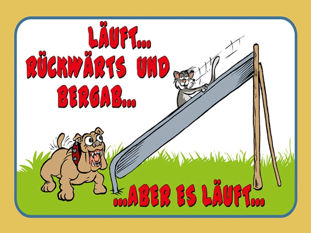 Holzschild 30x40 cm läuft Rückwärts und bergab Hund