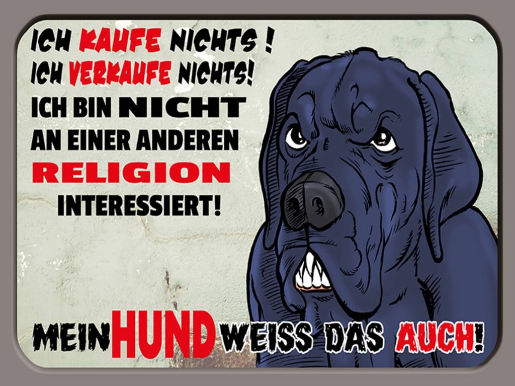 Holzschild 30x40 cm ich kaufe nichts Mein Hund weiß