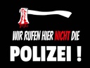 Holzschild 30x40 cm wir rufen nicht die Polizei