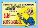 Holzschild 30x40 cm Letzter Strohhalm in einem Glas