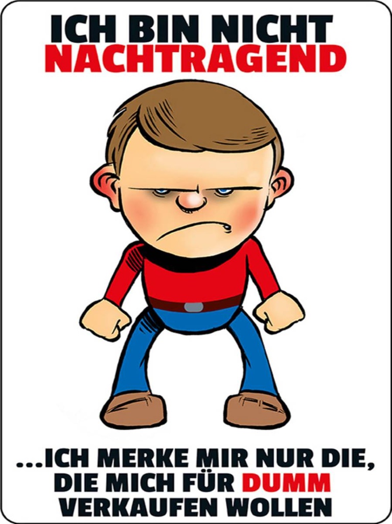 Holzschild 40x30 cm bin nicht nachtragend merke mir