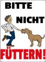 Holzschild 40x30 cm Tiere Bitte nicht füttern Hund