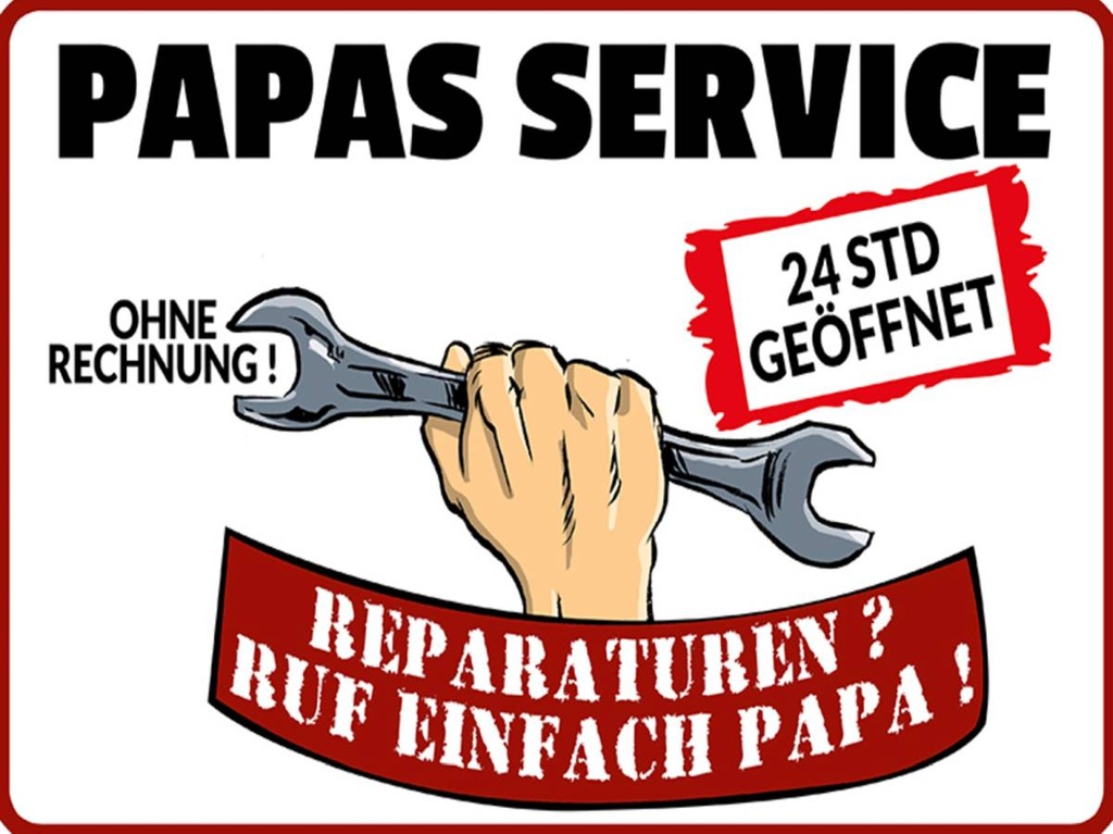 Holzschild 30x40 cm Papas Service ohne Rechnung