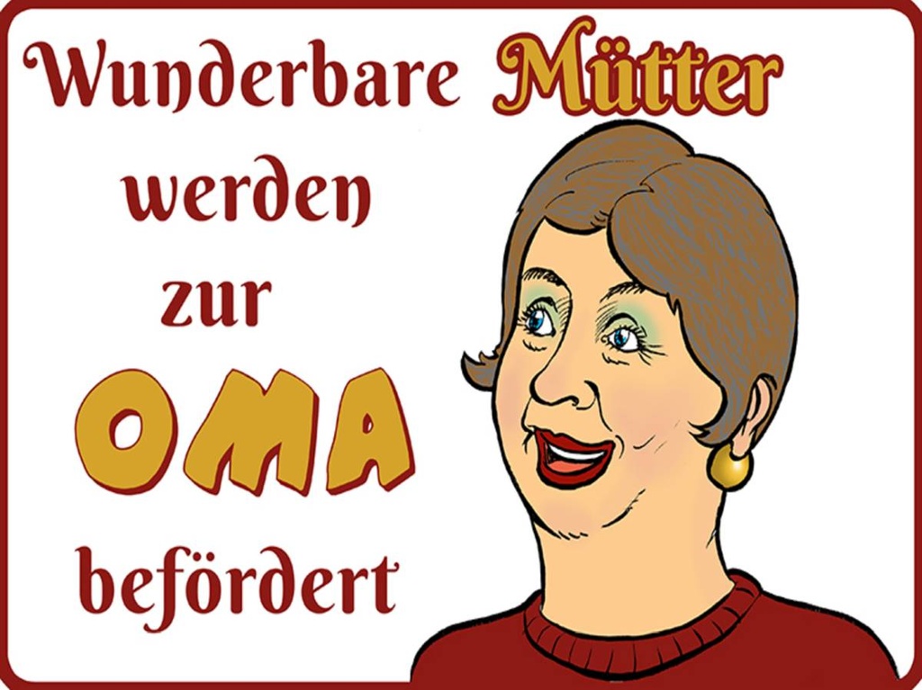 Holzschild 30x40 cm wunderbare Mütter werden Oma
