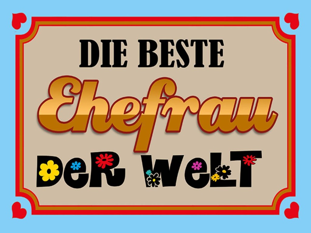 Holzschild 30x40 cm die beste Ehefrau der Welt