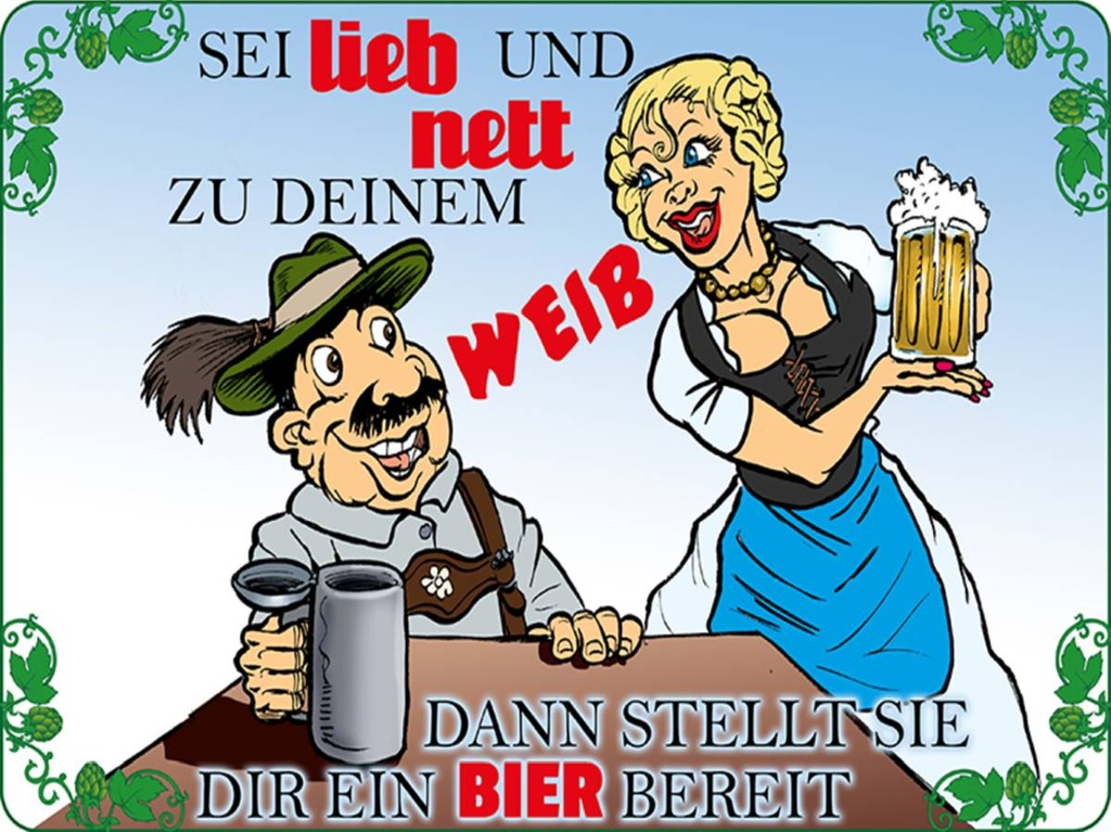 Holzschild 30x40 cm sei lieb nett zu deinem Weib