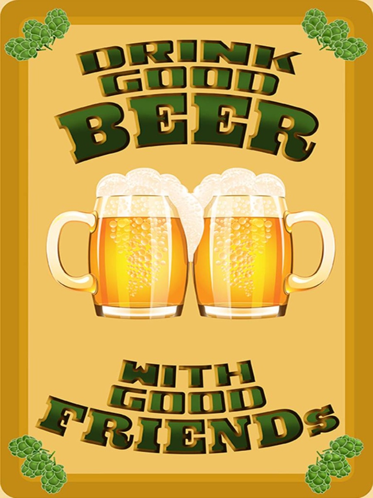 Holzschild 40x30 cm drink good Beer with Friends