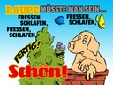 Holzschild 30x40 cm Raupe müsste man sein fressen