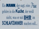 Holzschild 30x40 cm ein Mann der sagt Frau in Küche