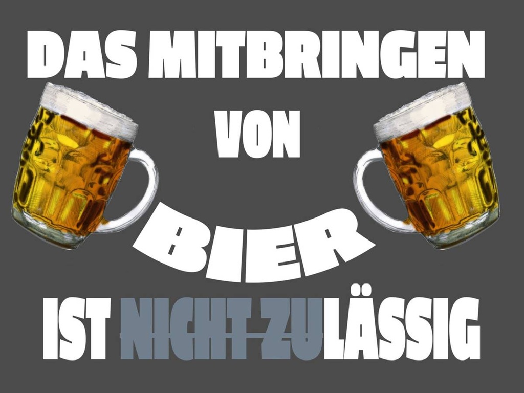 Holzschild 30x40 cm Mitbringen von Bier zuläs