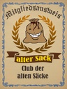 Holzschild 40x30 cm Mitgliedsausweis alter Sack Club