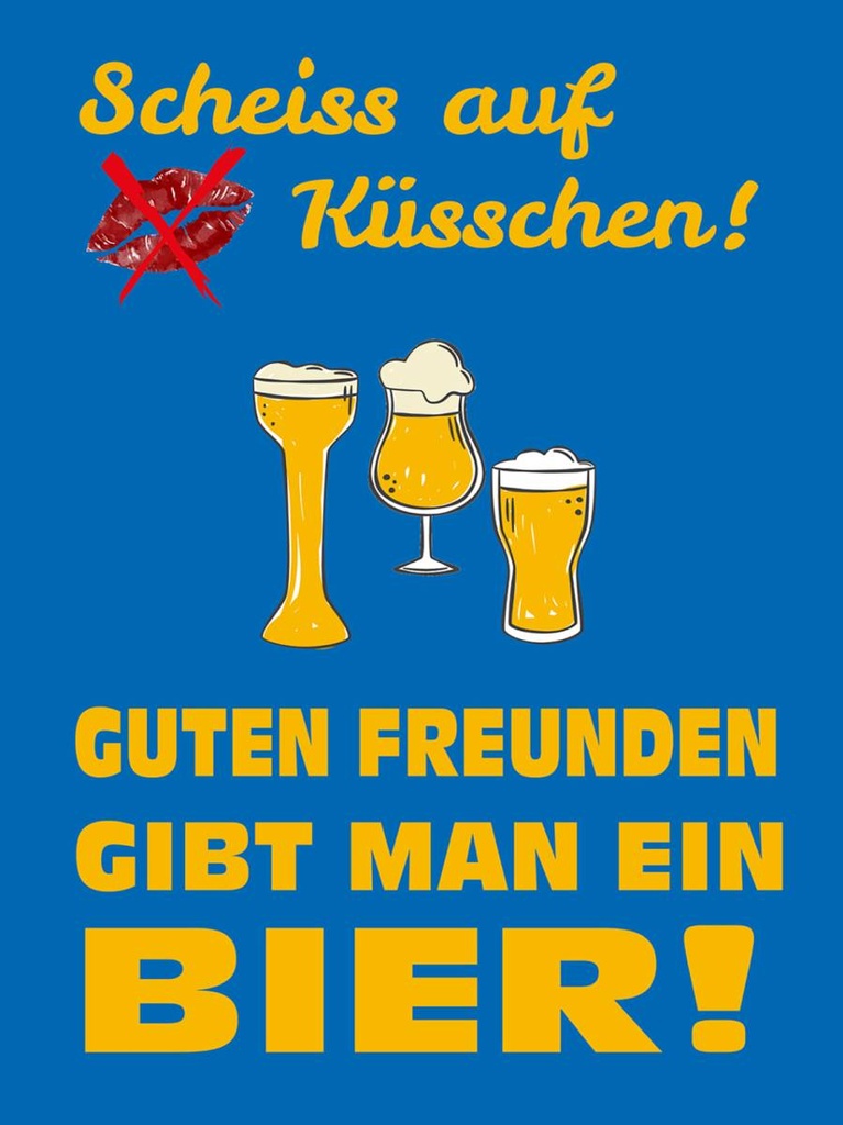 Holzschild 40x30 cm Scheiß auf Küsschen gib ein Bier
