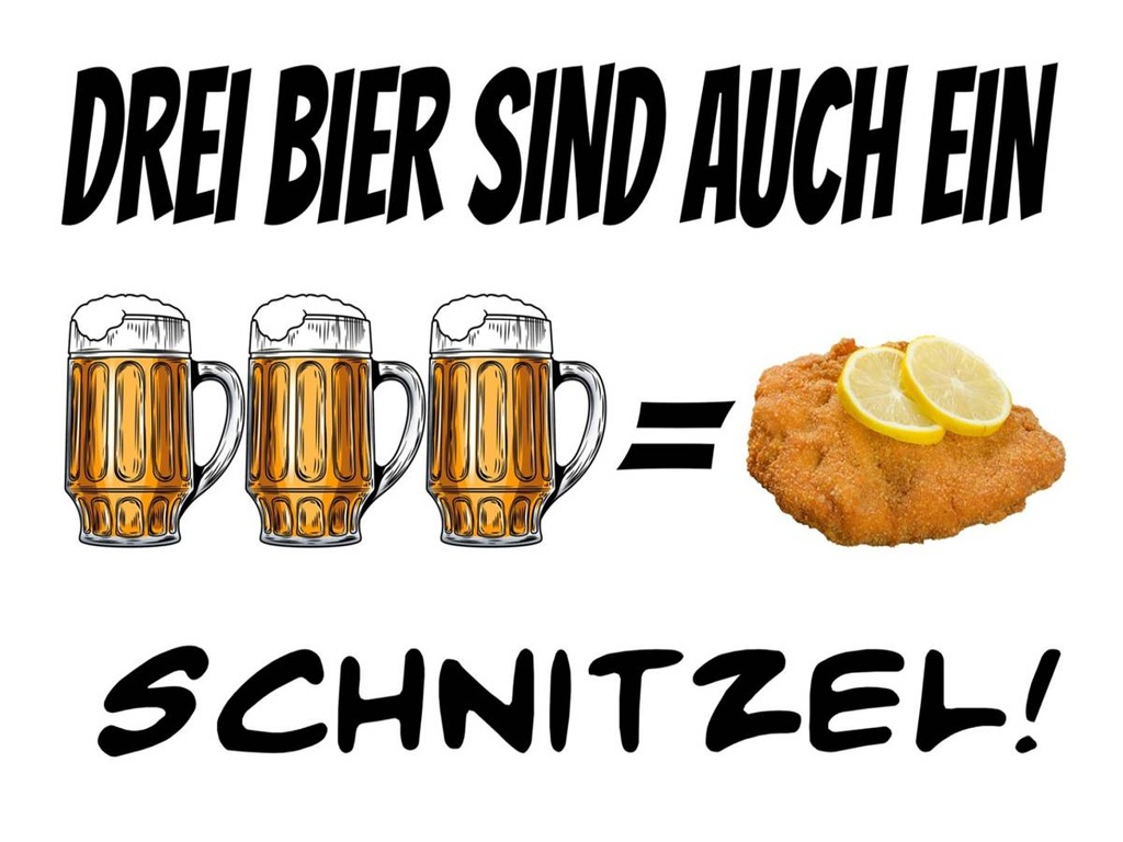 Holzschild 30x40 cm 3 Bier sind ein Schnitzel