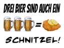 Holzschild 30x40 cm 3 Bier sind ein Schnitzel