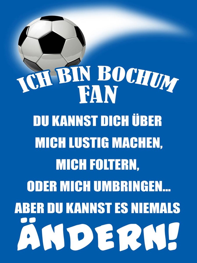 Holzschild 40x30 cm ich bin Bochum Fan Fussball