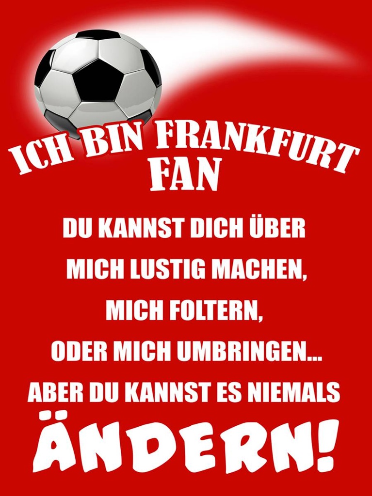 Holzschild 40x30 cm ich bin Frankfurt Fan Fussball