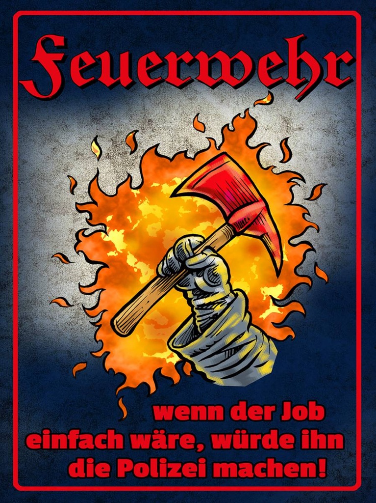 Holzschild 40x30 cm Feuerwehr wenn Job einfach wäre