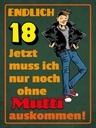 Holzschild 40x30 cm endlich 18 muss noch ohne Mutti