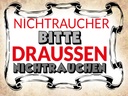 Holzschild 30x40 cm Nichtraucher bitte draußen