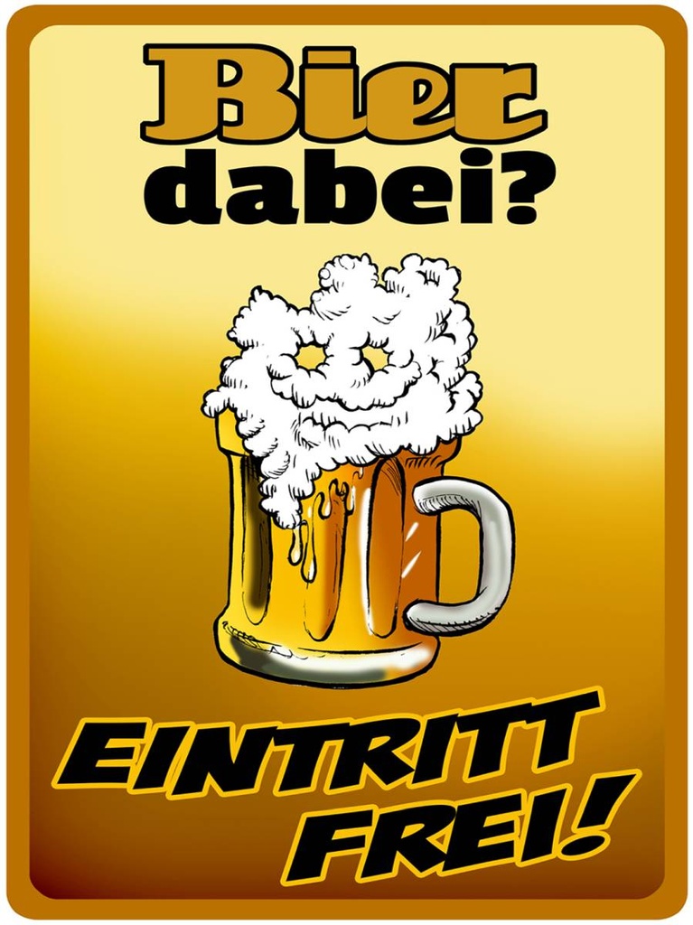 Holzschild 40x30 cm Alkohol Bier dabei Eintritt frei