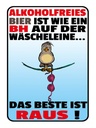 Holzschild 40x30 cm alkoholfreies Bier wie ein BH