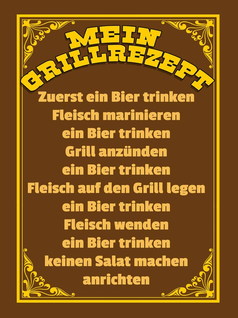 Holzschild 40x30 cm mein Grillrezept zuerst ein Bier