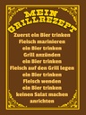Holzschild 40x30 cm mein Grillrezept zuerst ein Bier