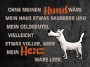 Holzschild 30x40 cm ohne meinen Hund wäre mein Herz
