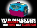 Holzschild 30x40 cm Kinder weggeben Hund allergisch
