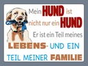 Holzschild 30x40 cm Hund ist Teil meines Lebens