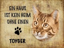 Holzschild 30x40 cm Toyger Katze ohne kein Heim