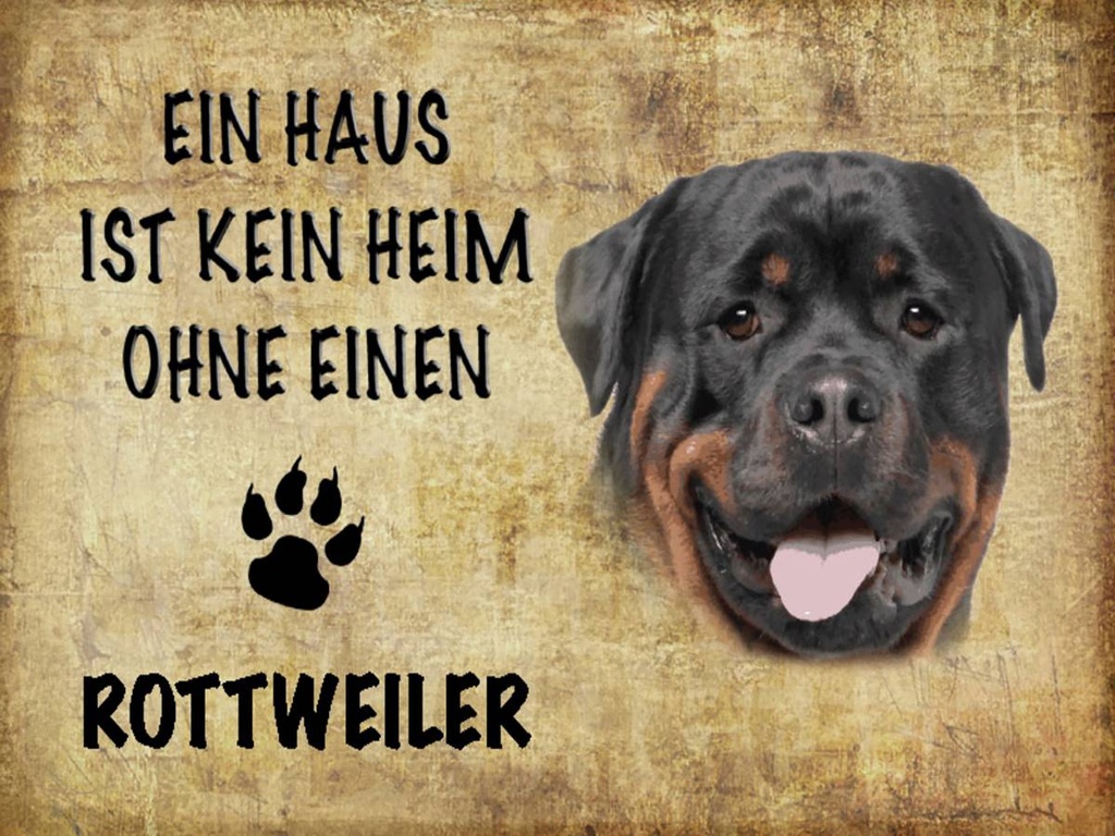 Holzschild 30x40 cm Rottweiler Hund ohne kein Heim
