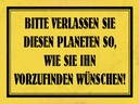 Holzschild 30x40 cm bitte verlassen Sie Planeten
