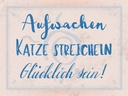 Holzschild 30x40 cm Aufwachen Katze streicheln