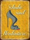 Holzschild 40x30 cm Schuhe sind Herdentiere