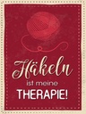 Holzschild 40x30 cm Häkeln ist meine Therapie