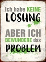 Holzschild 40x30 cm ich habe keine Lösung aber