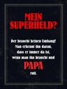 Holzschild 40x30 cm mein Superheld Papa