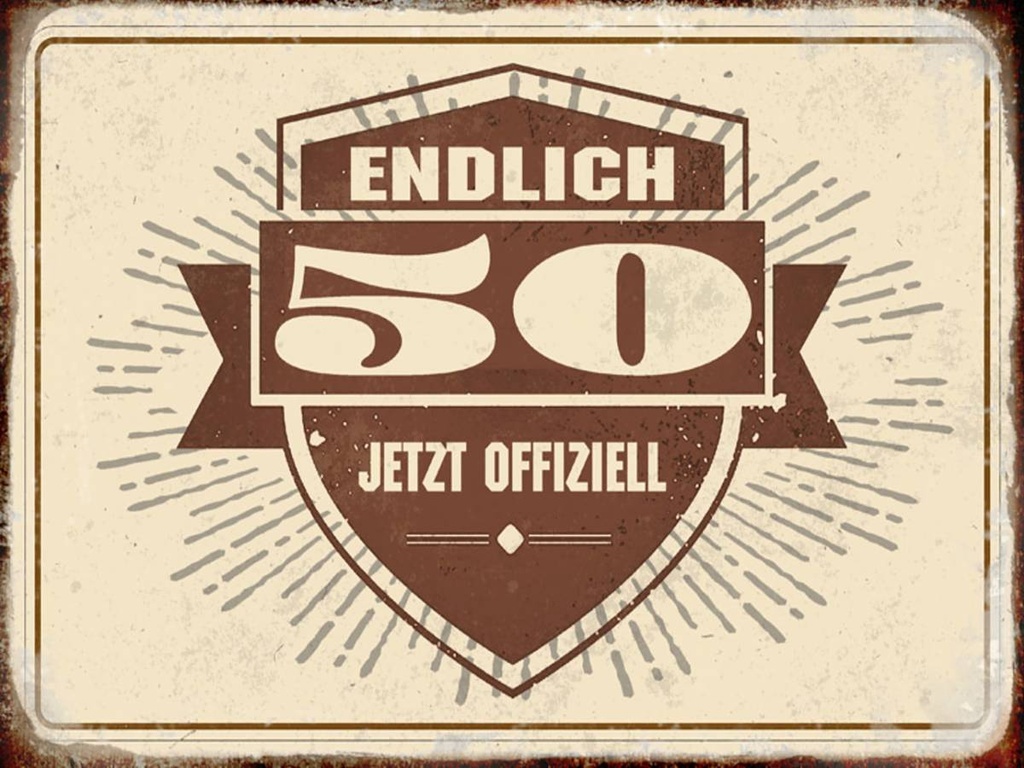 Holzschild 30x40 cm Retro Glückwunsch endlich 50