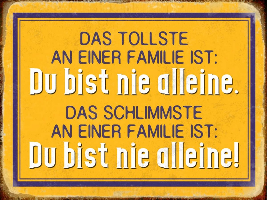 Holzschild 30x40 cm Retro tollste an Familie du nie alleine