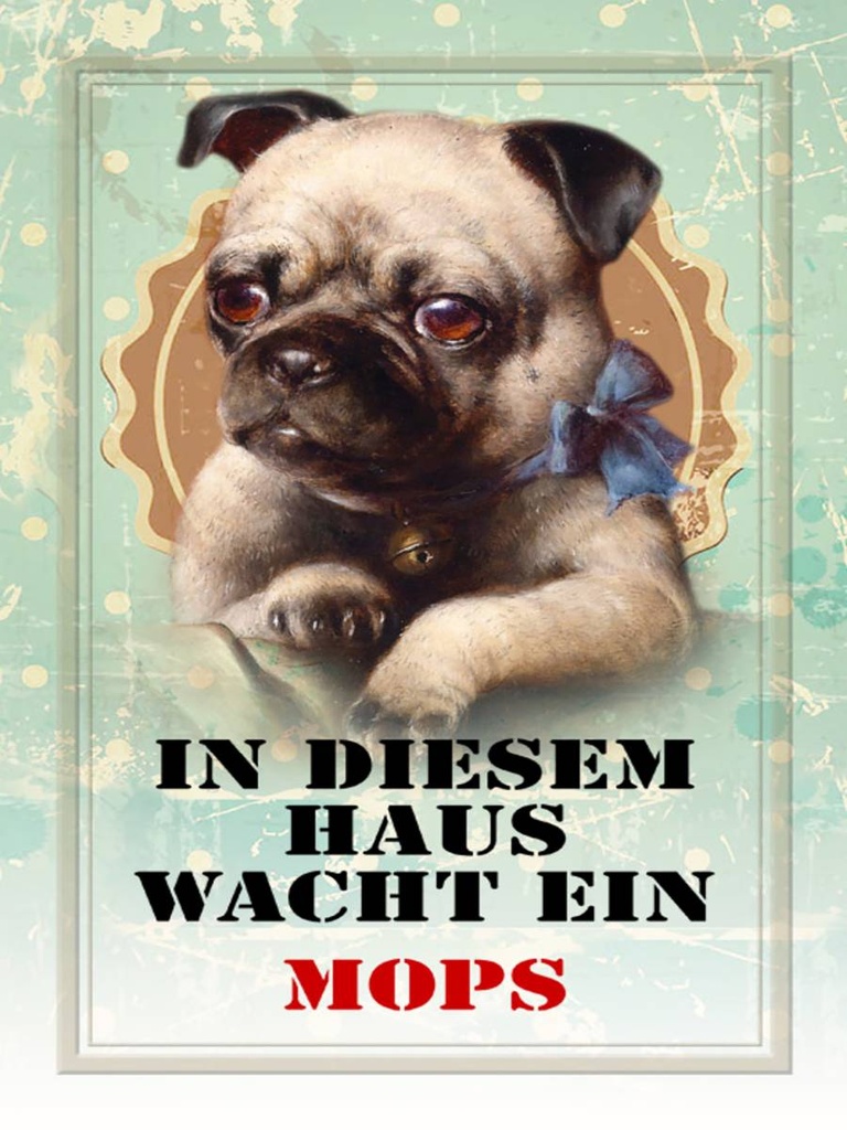Holzschild 40x30 cm Hund in diesem Haus wacht ein Mops