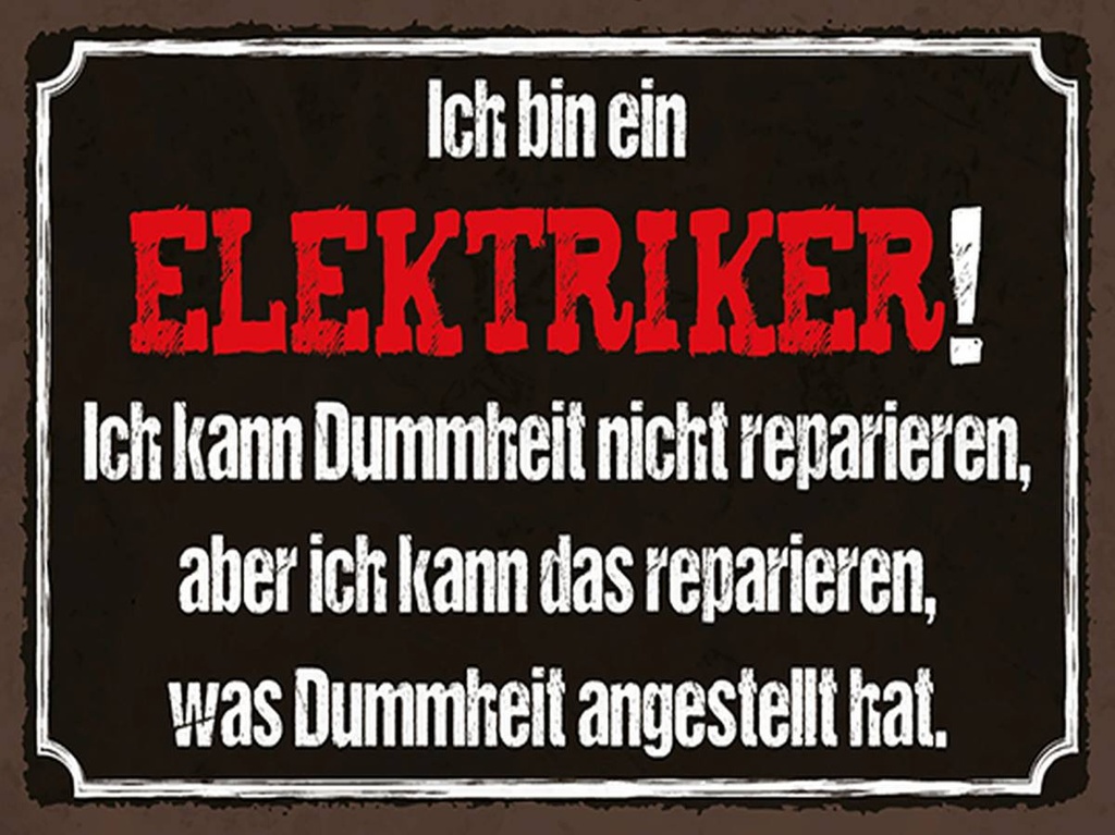 [LA-1790292-H] Holzschild 30x40 cm bin Elektriker kann reparieren Beruf Arbeit