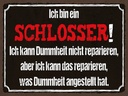 Holzschild 30x40 cm bin Schlosser kann reparieren Beruf Arbeit