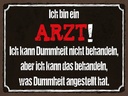Holzschild 30x40 cm ich bin Arzt kann behandeln Beruf Arbeit