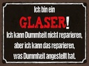 Holzschild 30x40 cm ich bin Glaser kann reparieren Beruf Arbeit